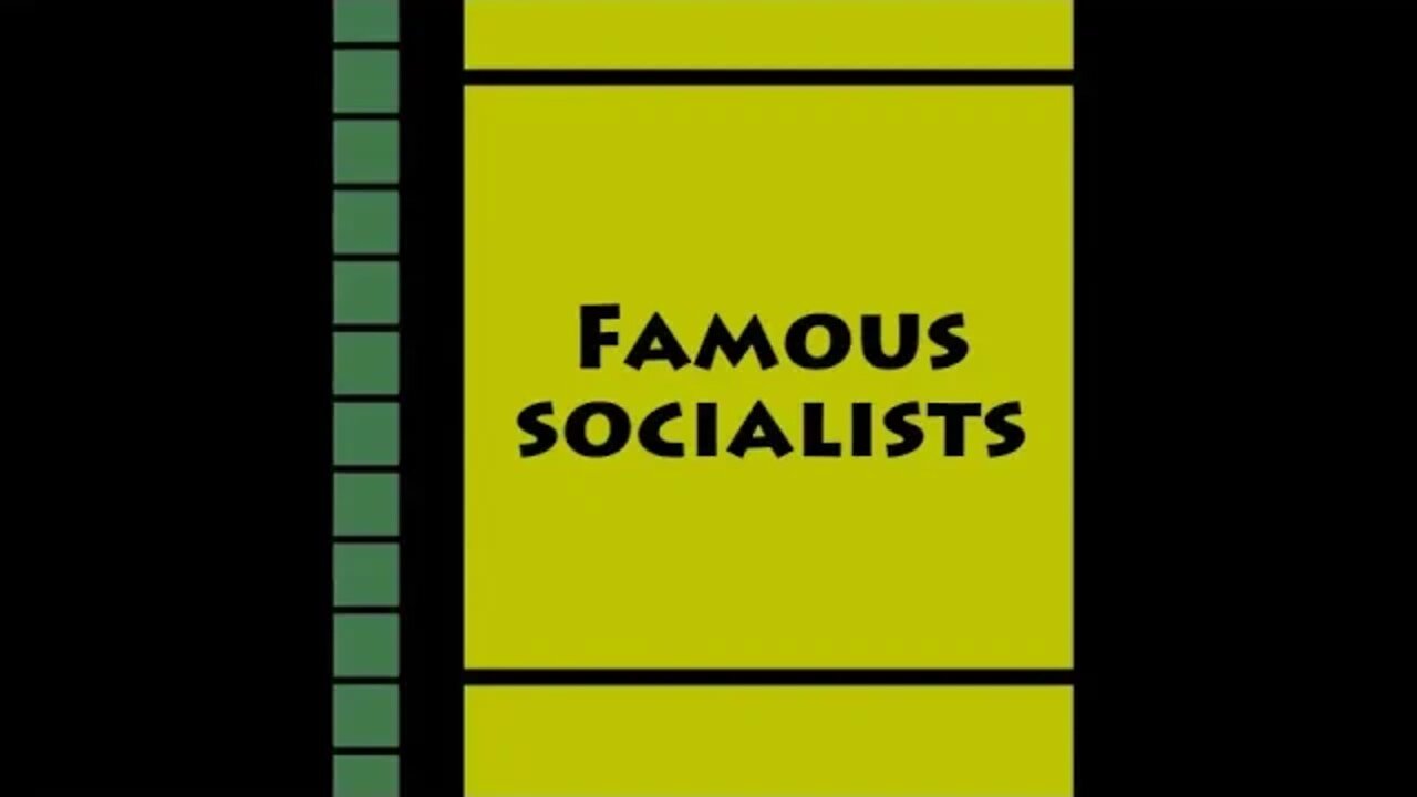 Famous Socialists Take 1