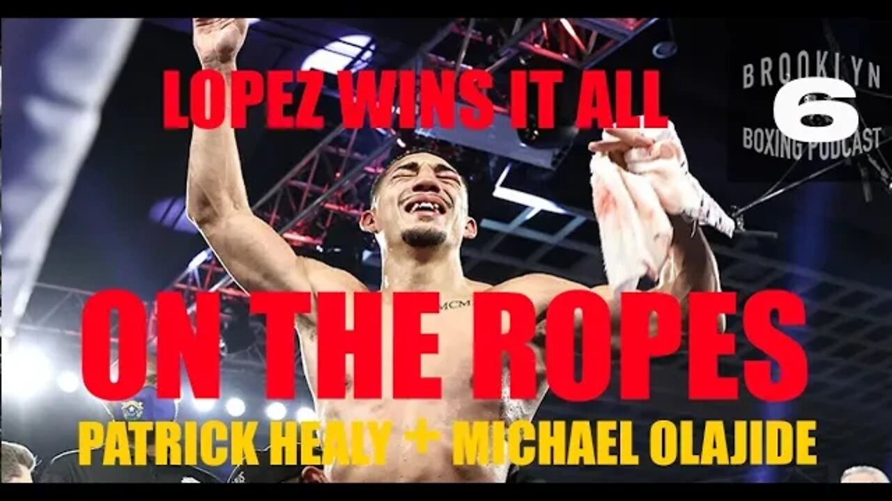 ON THE ROPES boxing - LOPEZ WINS IT ALL - POST FIGHT - 18th Oct 2020