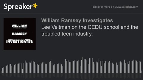 Lee Veltman on the CEDU school and the troubled teen industry.