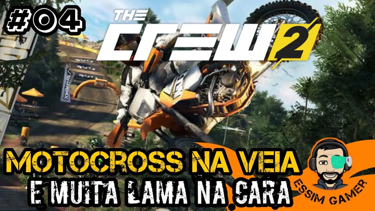 The Crew 2 #04 - Motocross e Rally Brabo