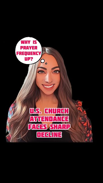 Church attendance down, prayers UP!