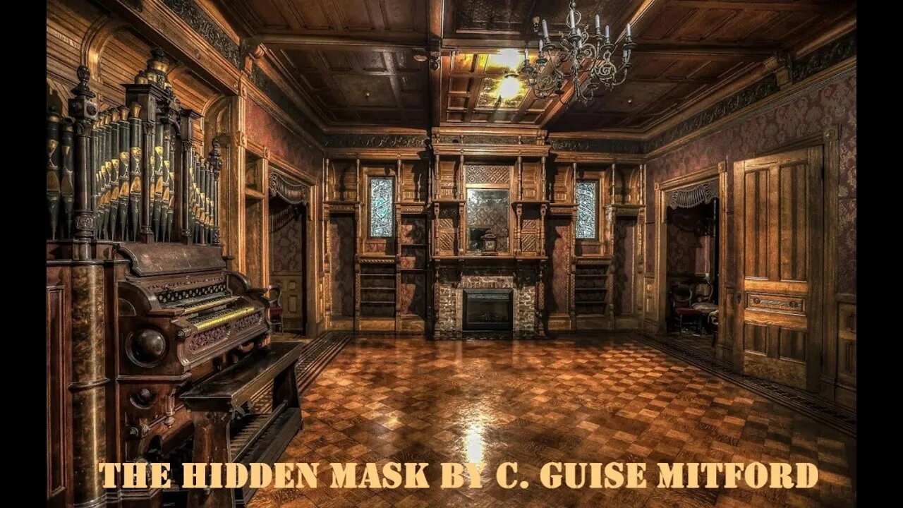 The Hidden Mask by C. Guise Mitford - Audiobook