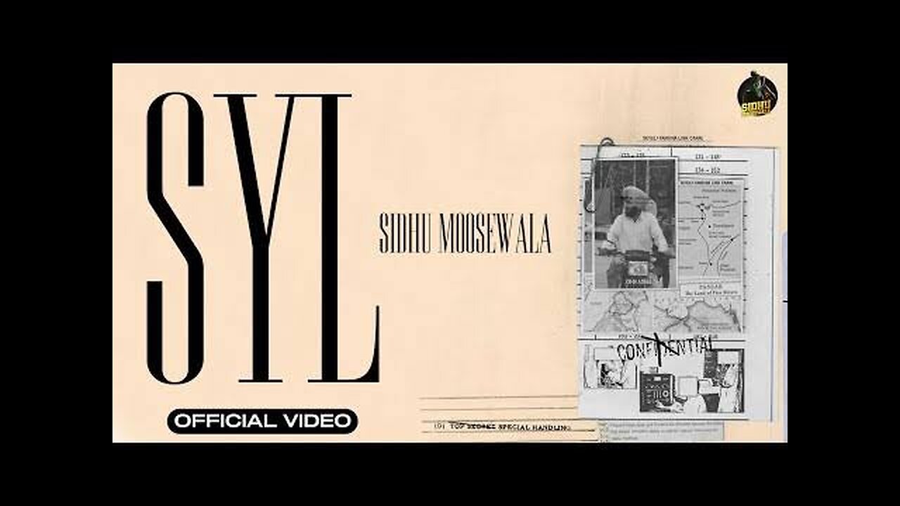 SYL (Official Video) SIDHU MOOSE WALA