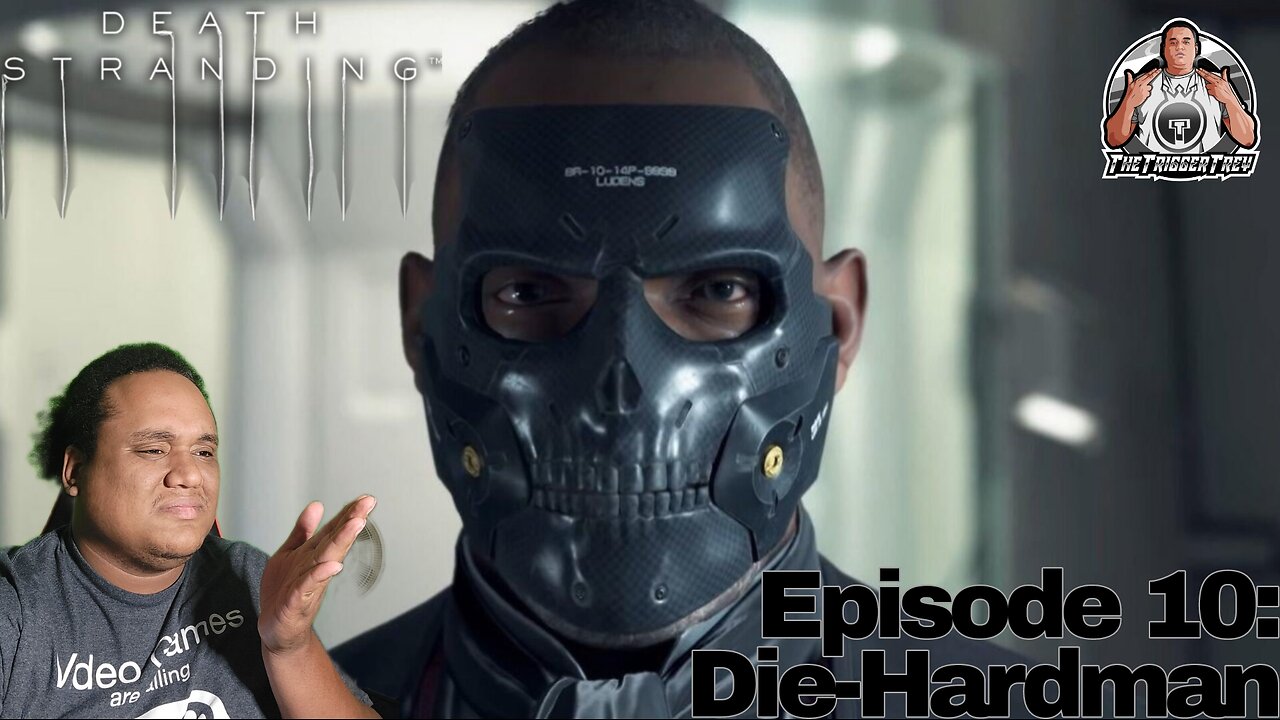 Death Stranding: Episode 10 - Die-Hardman (Playthrough/Walkthrough)