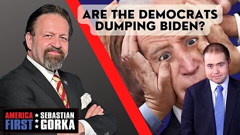 Are the Democrats dumping Biden? Matt Boyle with Sebastian Gorka on AMERICA First