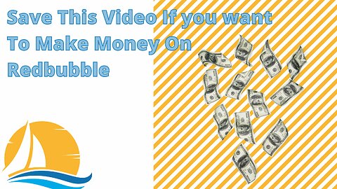 Save this video if you want to make money on Redbubble