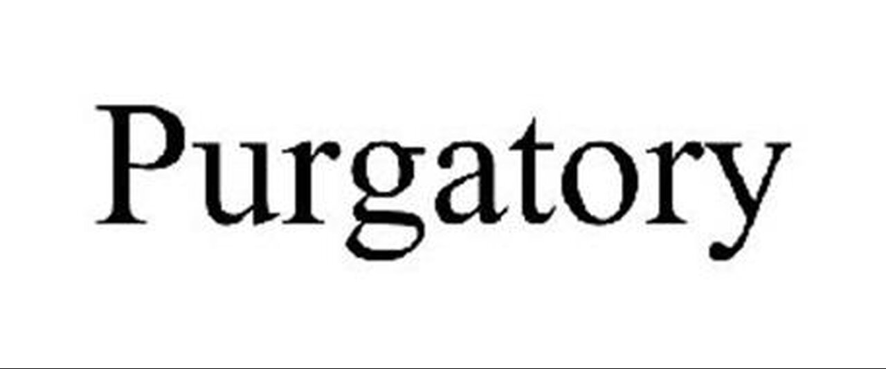 April 28 (Year 3) Is Purgatory True? - Tiffany Root & Kirk VandeGuchte