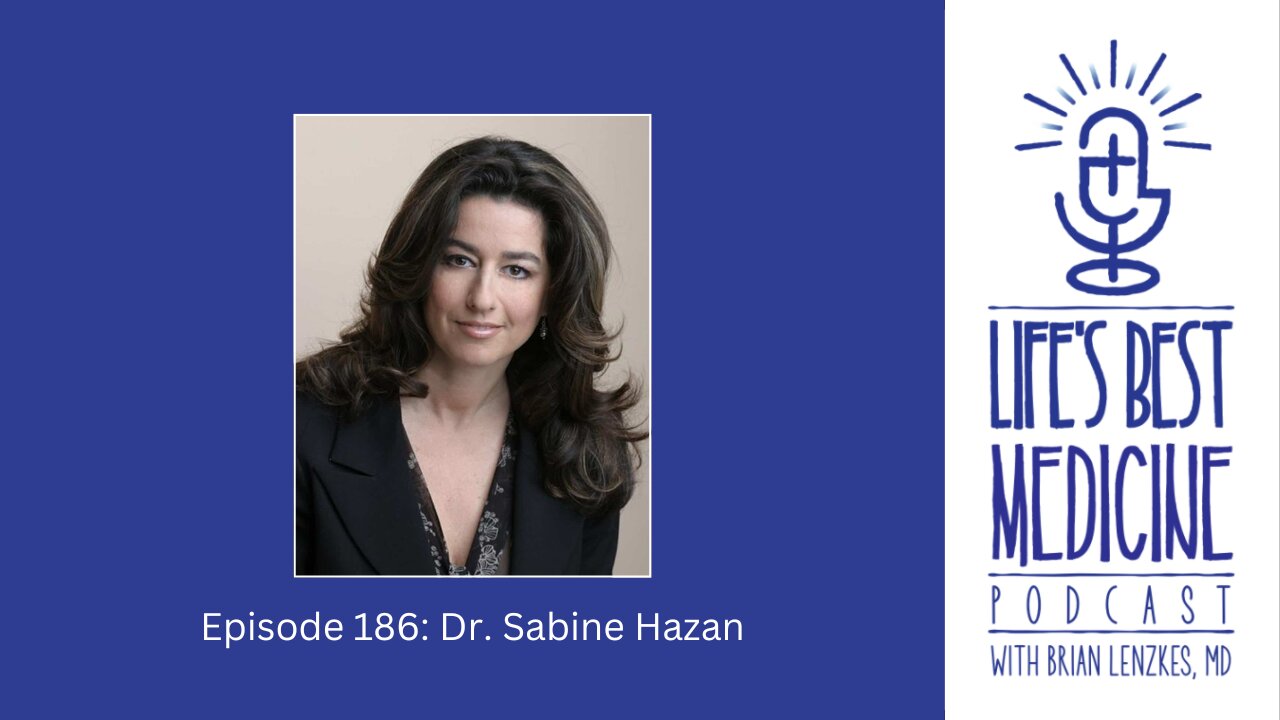 Episode 186: Dr. Sabine Hazan