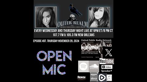 The Outer Realm - OPEN MIC - ParaNews- Unexplained to Unbelievable