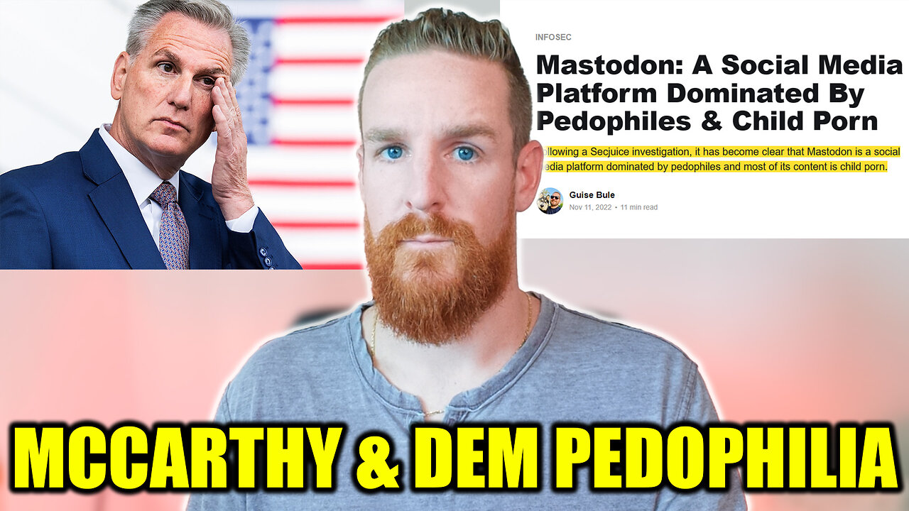 Plan to STOP McCarthy - the Dems New Pedo Platform!