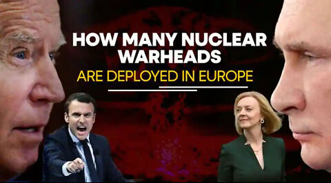 How Many Nuclear Warheads are deployed in Europe