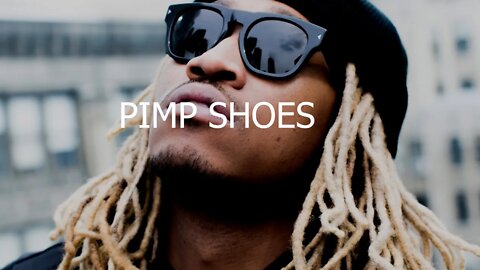 Future Type Beat - PIMP SHOES | Hard Melodic Trap Beat