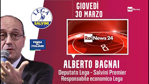 🔴 Interventi dell'On. Alberto Bagnai a "Filo Diretto" su RaiNews24 (30/03/2023)