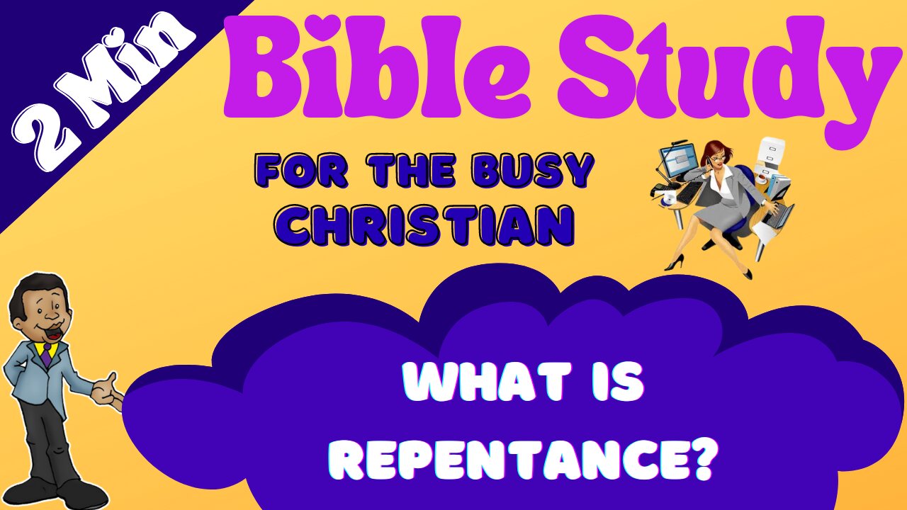 What is Repentance?