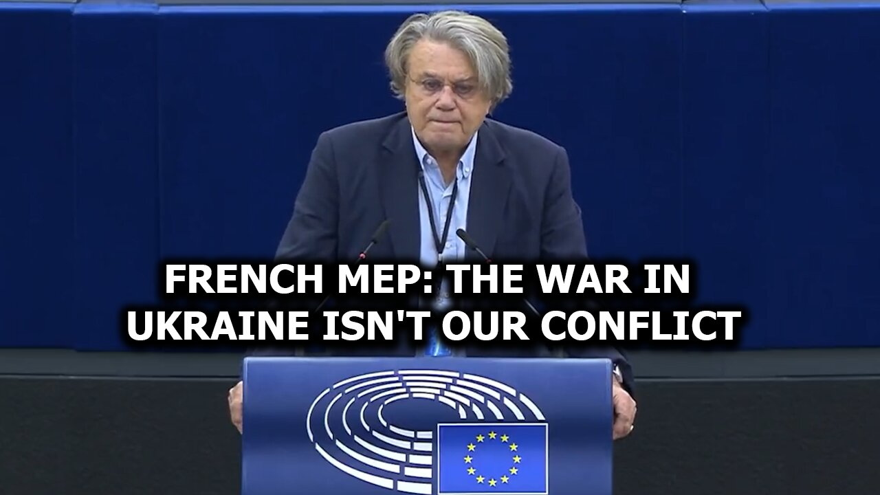 French MEP: The war in Ukraine isn't our conflict