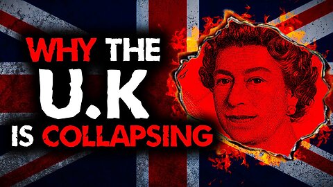 Why is the UK Collapsing?