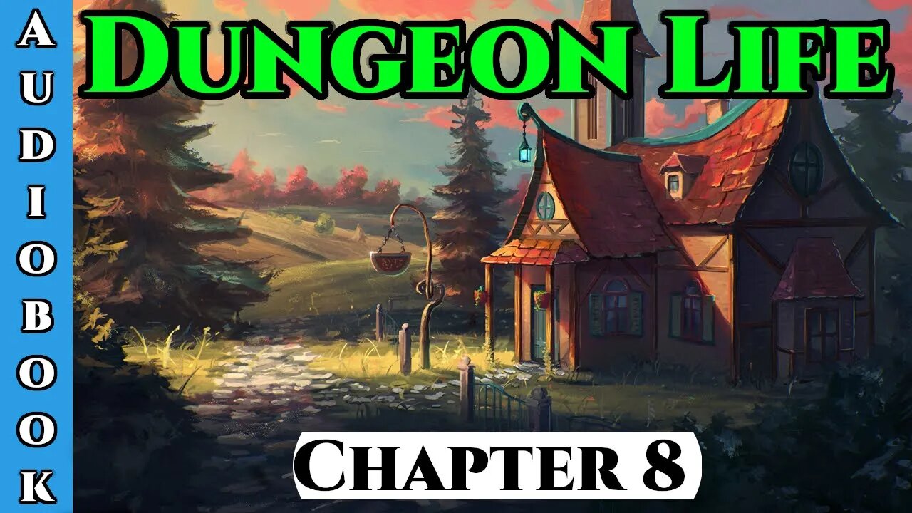 Dungeon Life Chapter. 8 of Ongoing - Fantasy HFY Isekai Dungeon Core