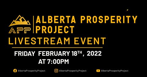 Alberta Prosperity Project Livestream Event "Solutions" to build Prosperity and Freedom Promo Video