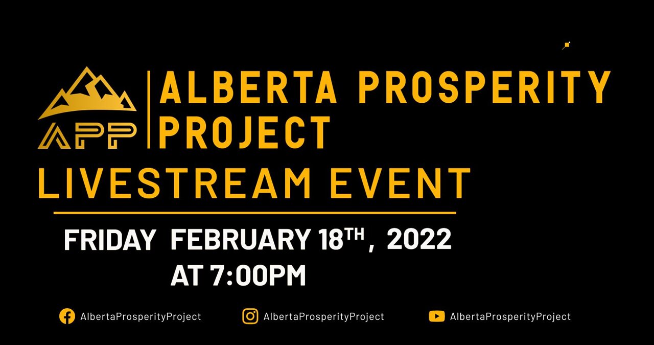 Alberta Prosperity Project Livestream Event "Solutions" to build Prosperity and Freedom Promo Video