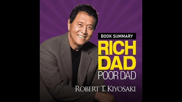 A detailed summary of the book Rich Dad Poor Dad