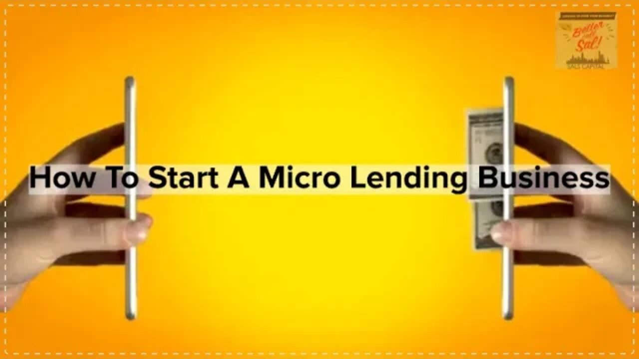 How To Start a Micro Lending Business