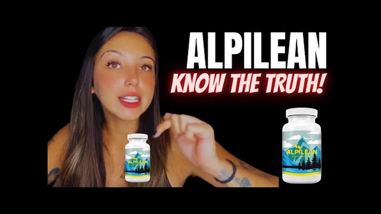 ALPILEAN - (STOP! DON'T BUY!) - Alpilean Reviews – Alpilean Weight Loss Review – Alpilean Review