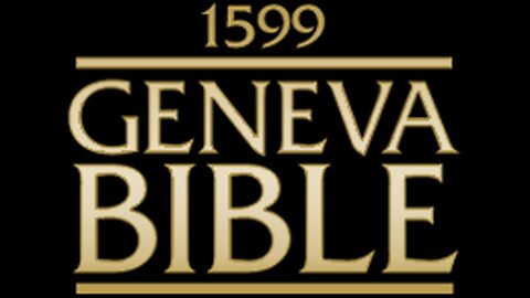 1599 Geneva Bible Part 1 (The Torah)