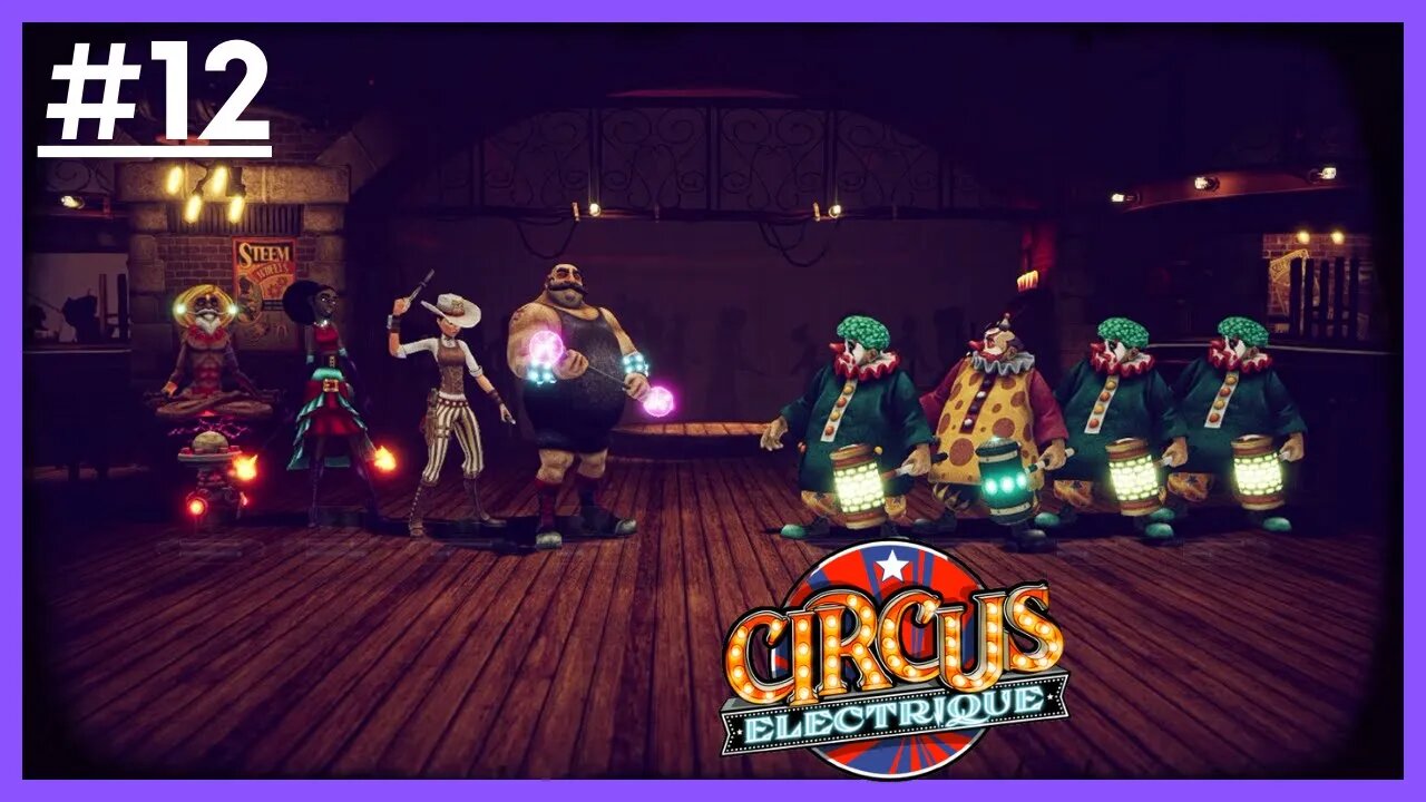 Circus Electrique : GANGUE DOS PALHAÇOS !!! - Gameplay PT-BR #12