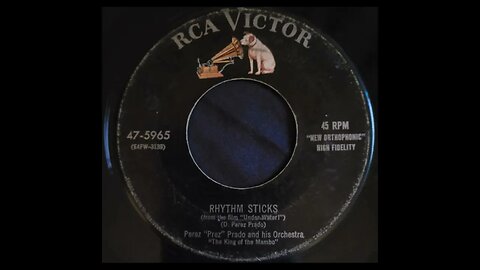 Perez "Prez" Prado and His Orchestra - Rhythm Sticks