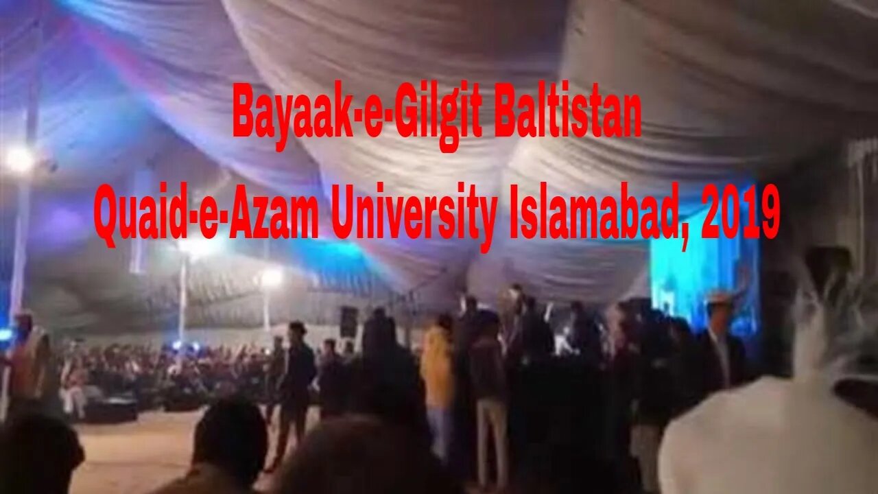 Bayak-e-Gilgit Baltistan || Quaid-e-Azam University