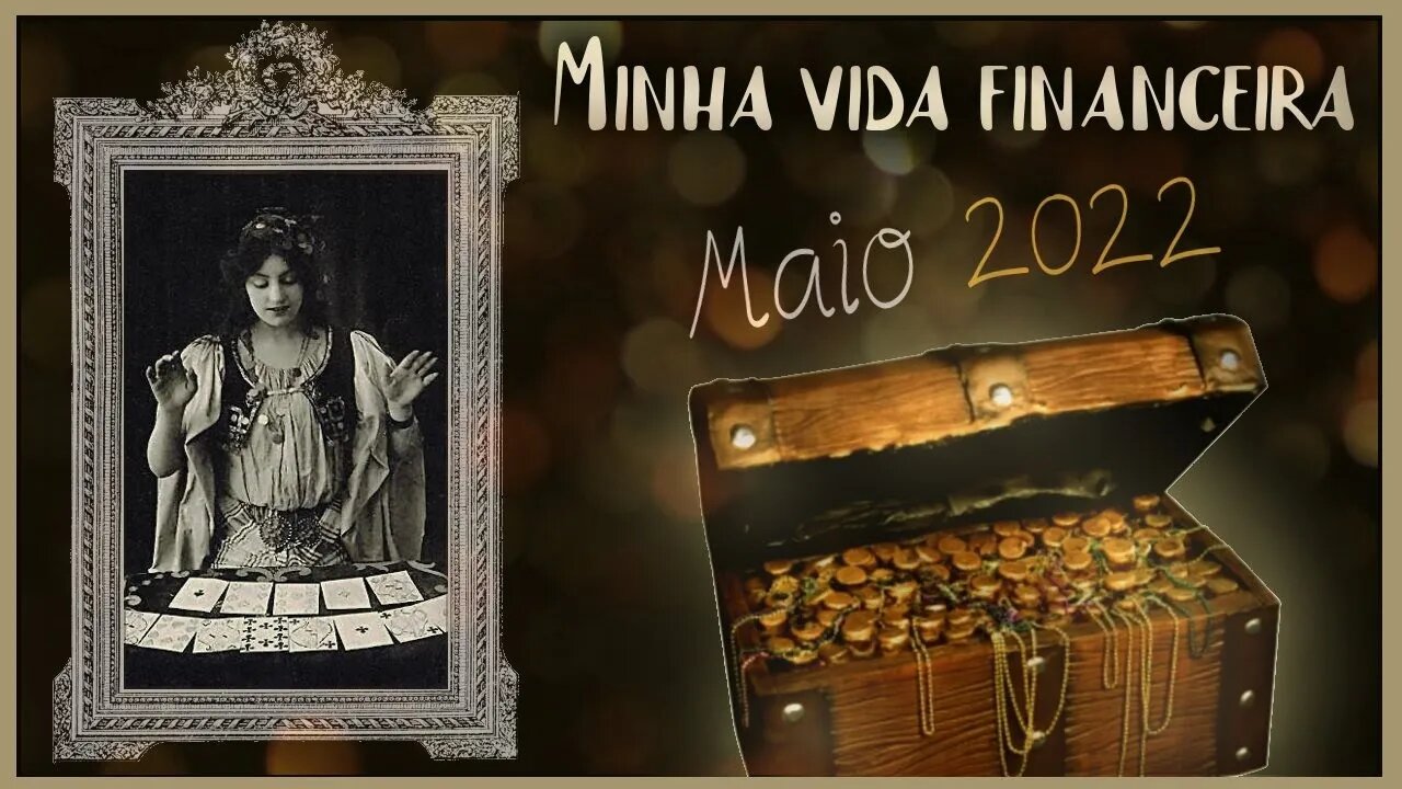 💰 Como vai ficar minha vida financeira? com Petit Lenormand [Maio 2022]