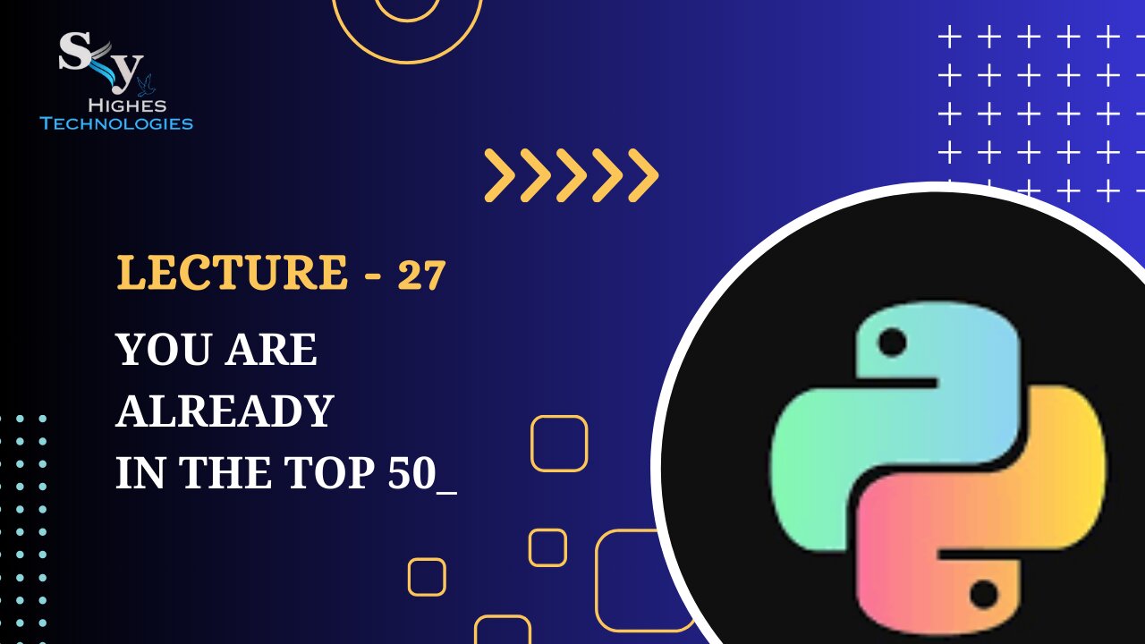 27. You are already in the top 50_ | Skyhighes | Python