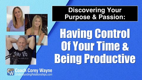 Having Control Of Your Time & Being Productive