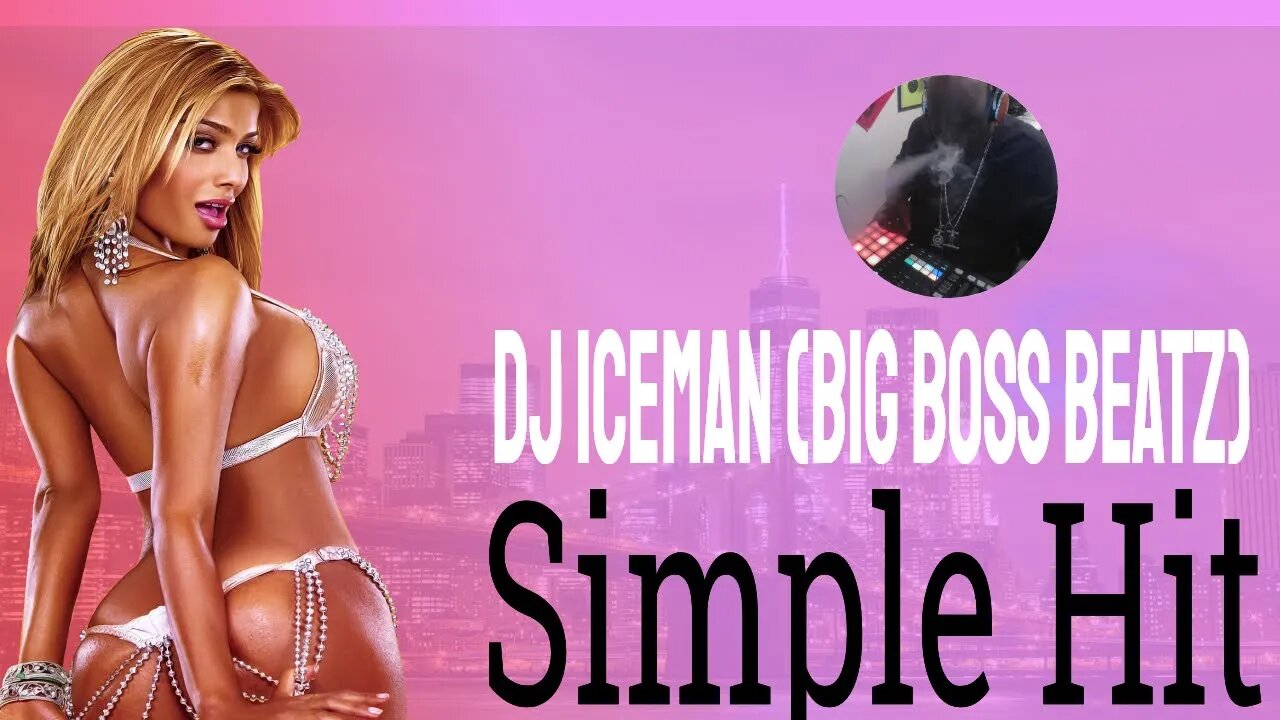 Dj Iceman (Big Boss Beatz) Simple Hit (Boom Bap Beat)