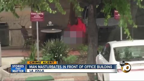 Lewd Act in front of La Jolla office building