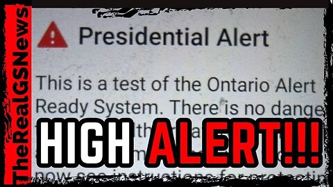 Breaking!!!! 'Presidential Alert' Goes To Millions Of Cellphones Across Canada - 11/21/24.