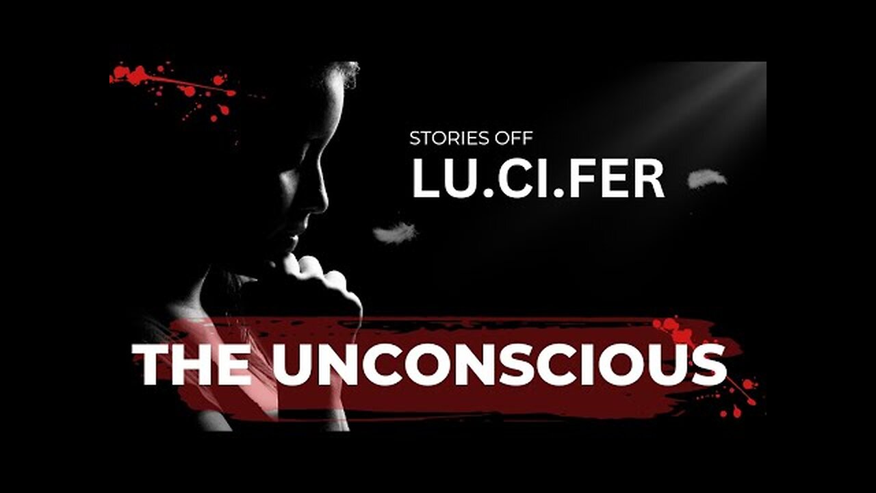 M050 LU.CI.FER: The Unconscious Genesis: The Birth of Adam and Eve