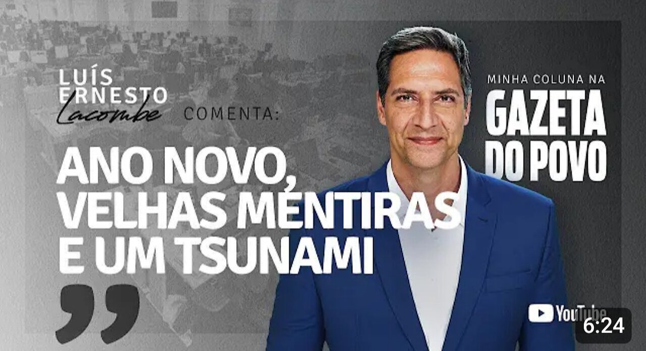 IN BRAZIL THE NEW YEAR, OLD LIES AND A TSUNAMI