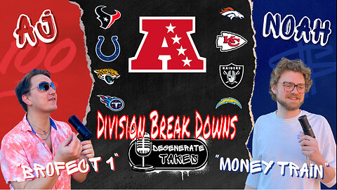 Division Break Down: AFC South & West