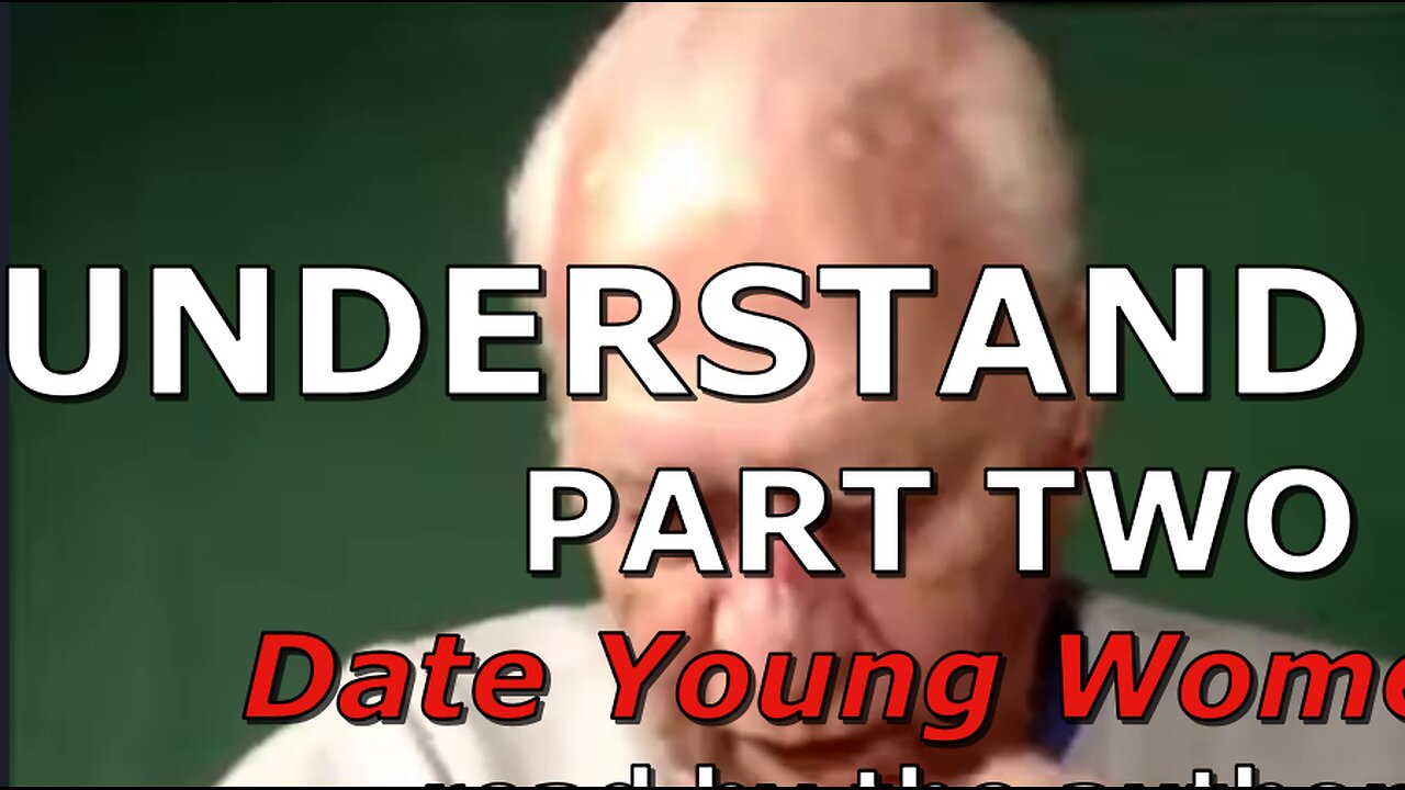 UNDERSTAND HER PART 2 Date Young Women read by the author
