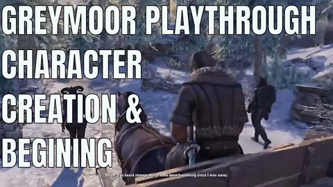 Greymoor Part 1: Character Creation and First steps - TAC NERD 1.0 Live Stream