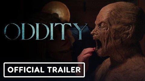 Trailer - ODDITY - 2024