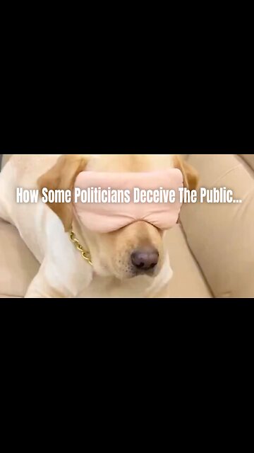 How Some Politicians Deceive The Public...