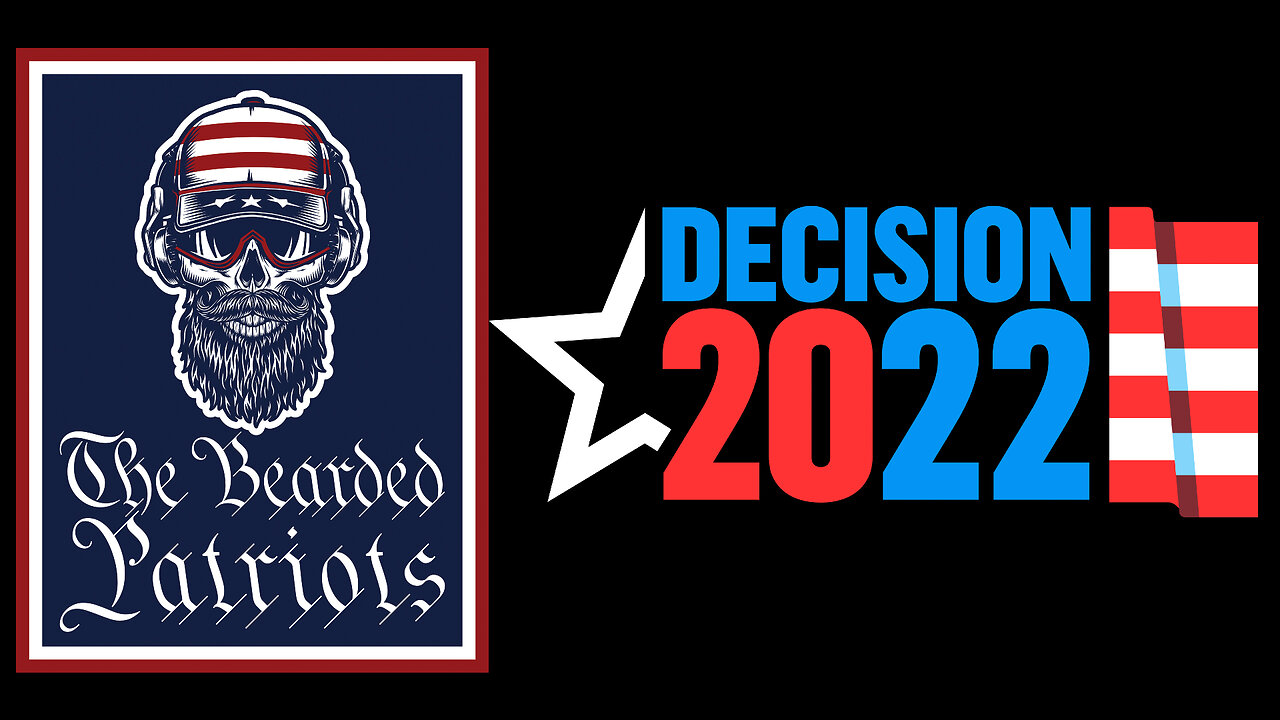 The Bearded Patriots Video Chronicles - Results For Endorsed Candidates (November 9, 2022)