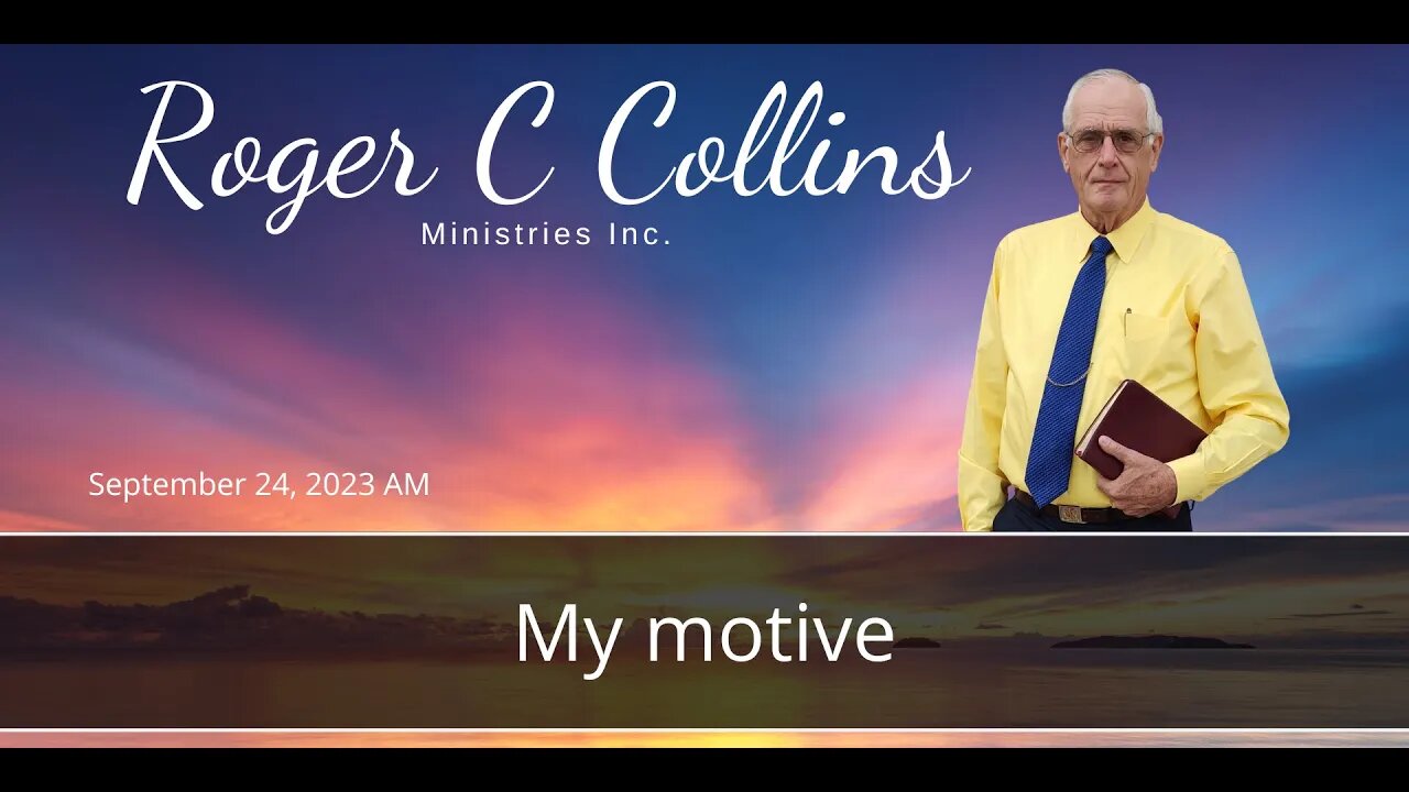My motive
