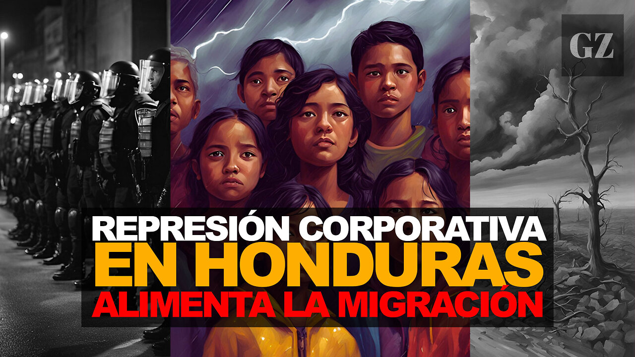 La represión corporativa en Honduras alimenta la migración a EE.UU.