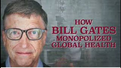 The Corbett Report | How Bill Gates Monopolized Global Health (Legendado)