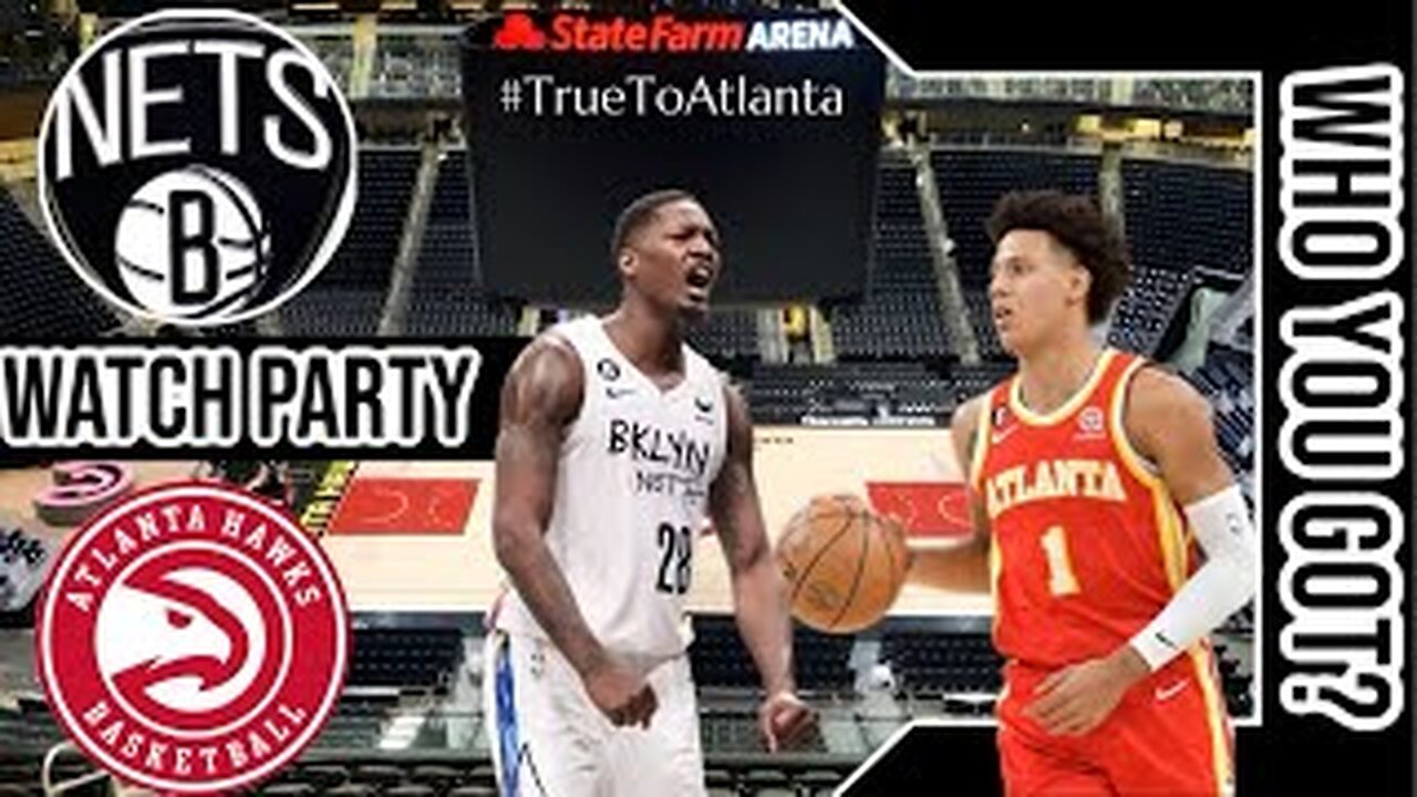 Brooklyn Nets vs Atlanta Hawks | Live Watch Party Stream | NBA 2024 Season Opener 🏀🔥