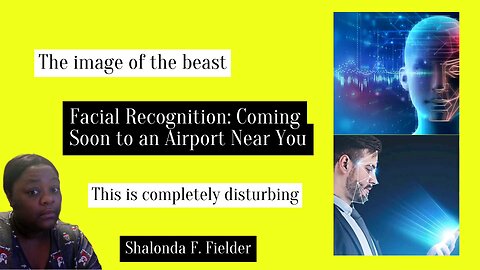 Facial Recognition:Coming Soon to an Airport Near You