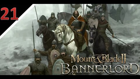 [Livestream Let's Play] Mount & Blade II: Bannerlord l Part 21